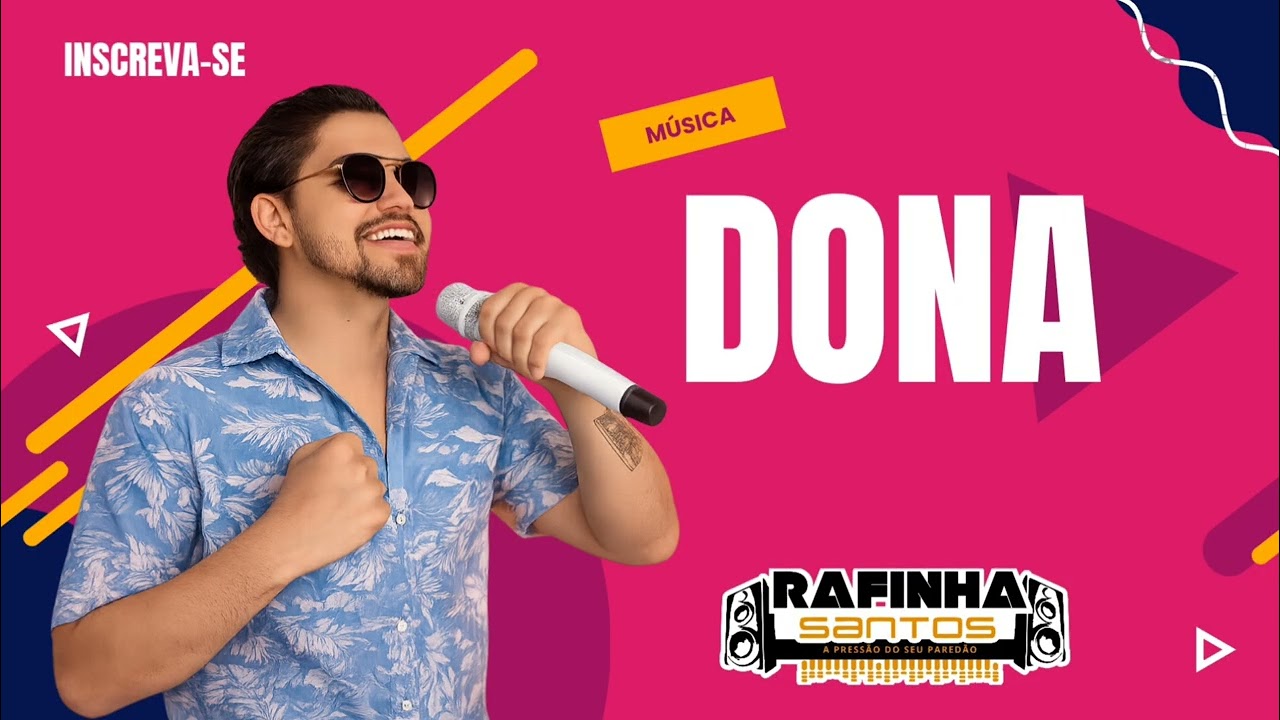 DONA / RAFINHA SANTOS 