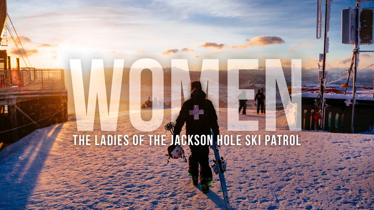 Women - The Ladies of the Jackson Hole Ski Patrol