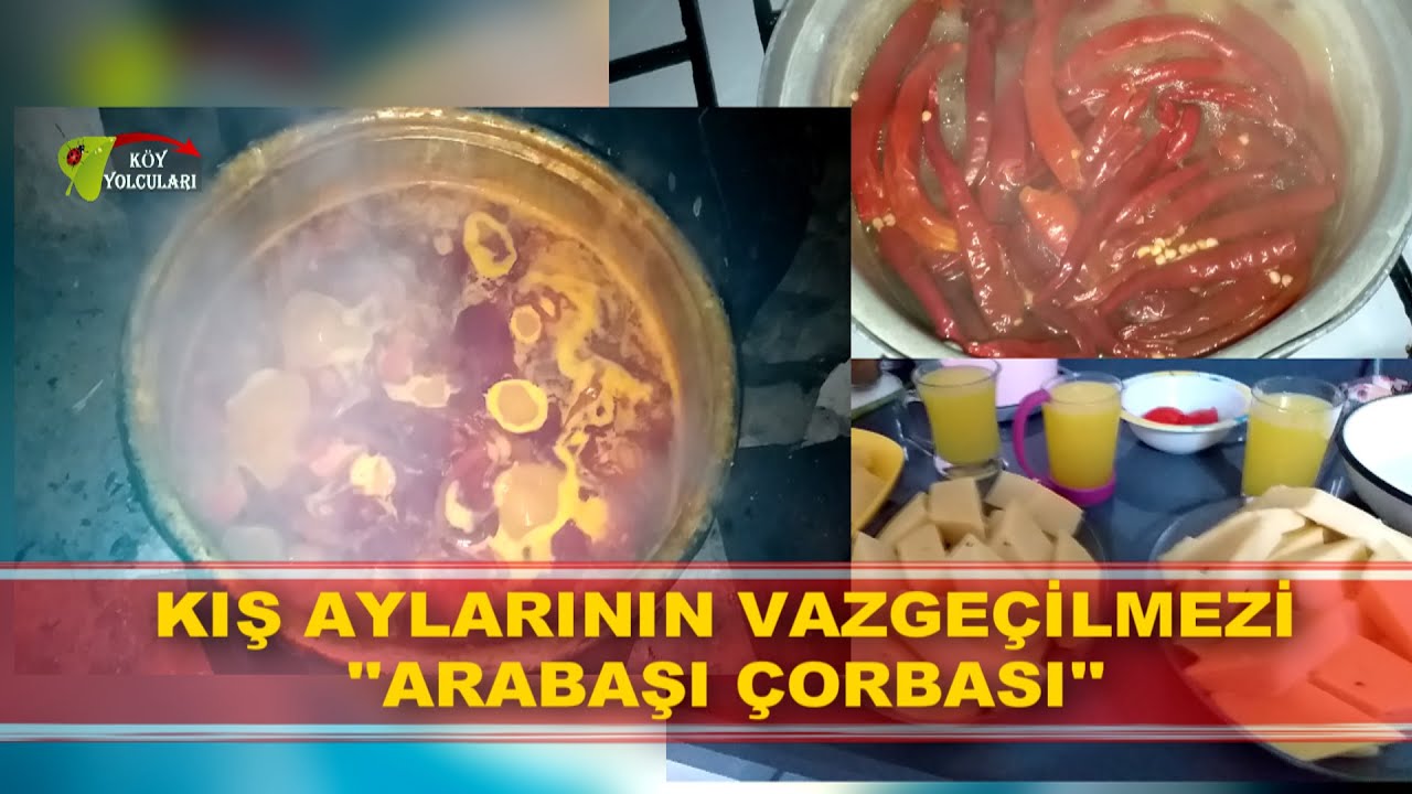 SOĞUK HAVALARIN ISITAN LEZZETİ ARABAŞI ÇORBASI...