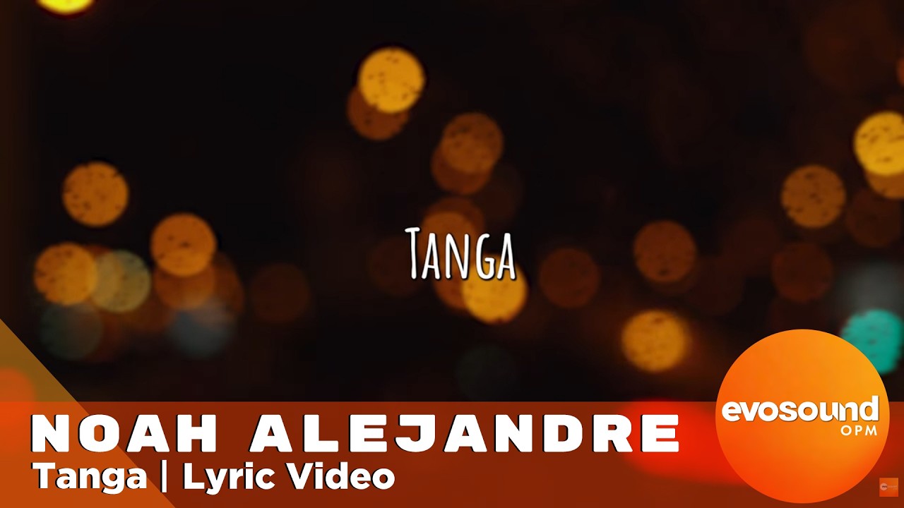 Noah Alejandre - Tanga (Official Lyric video)
