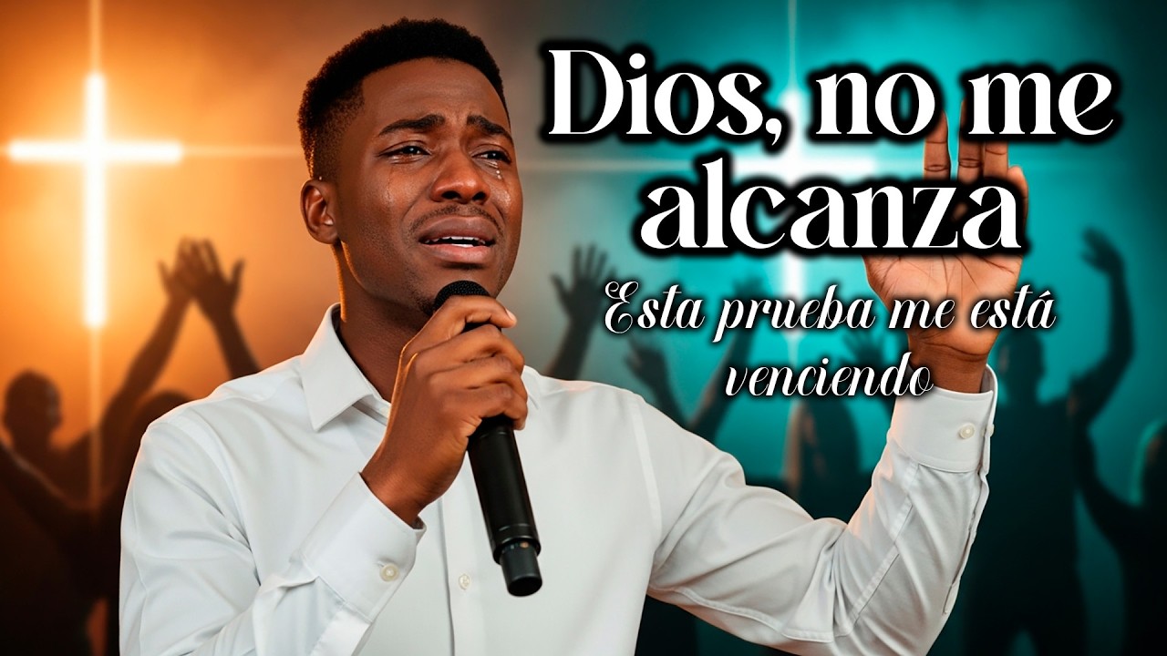 ¡NUNCA ME ABANDONES, SEÑOR! 🙏🤍 — ALABANZA Y ORACIÓN PARA ENCONTRAR CONSUELO EN DIOS ✝️✨