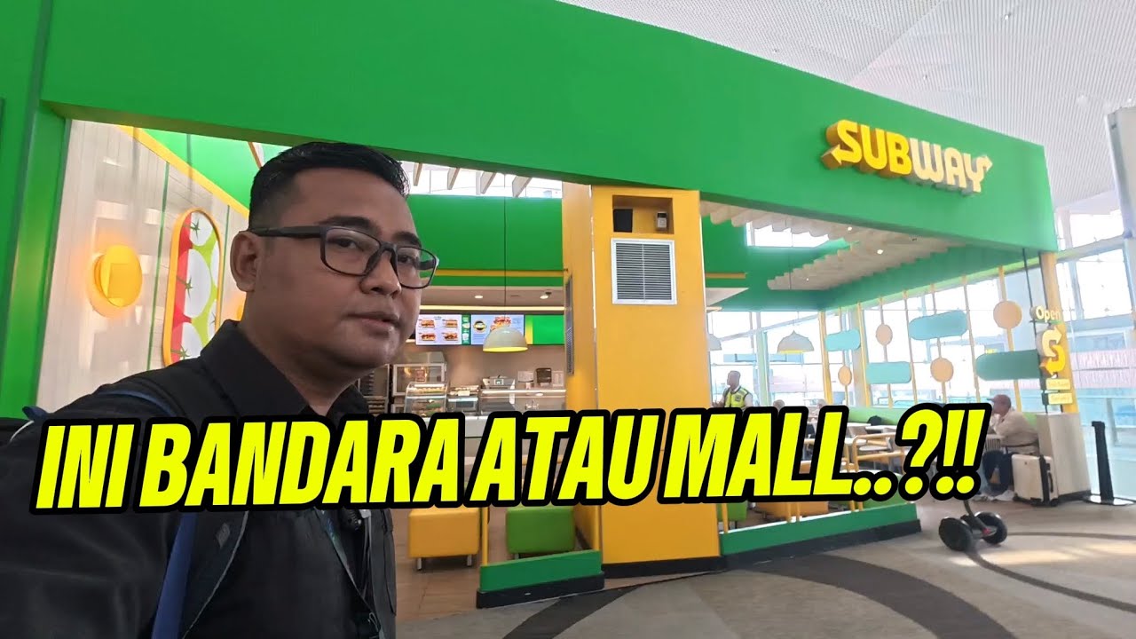 Review Ruang Tunggu Bandara Kualanamu Terbaru | Sekarang Mirip Mall & Penuh Tenant Modern