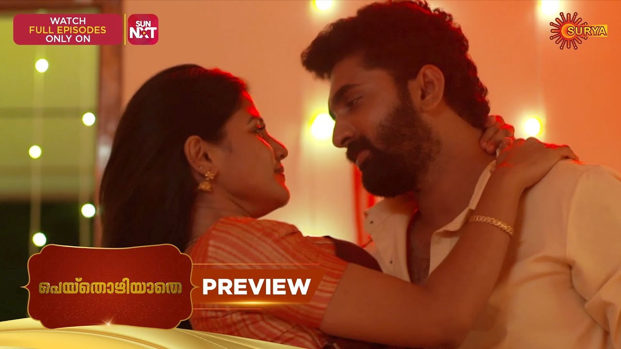 Peythozhiyathe- Preview | 13 Feb 2026 | Malayalam Serial | Surya TV