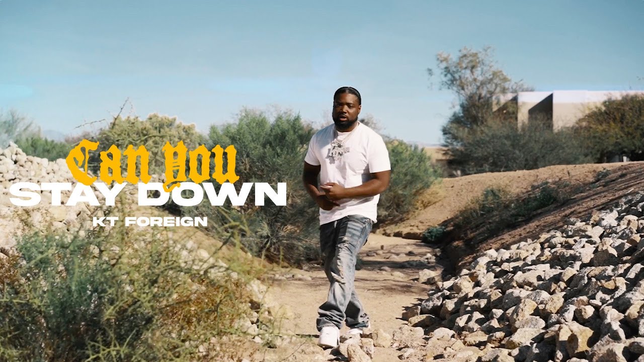 KT Foreign - Stay Down (Official Video) Dir. by @KillCokeuh