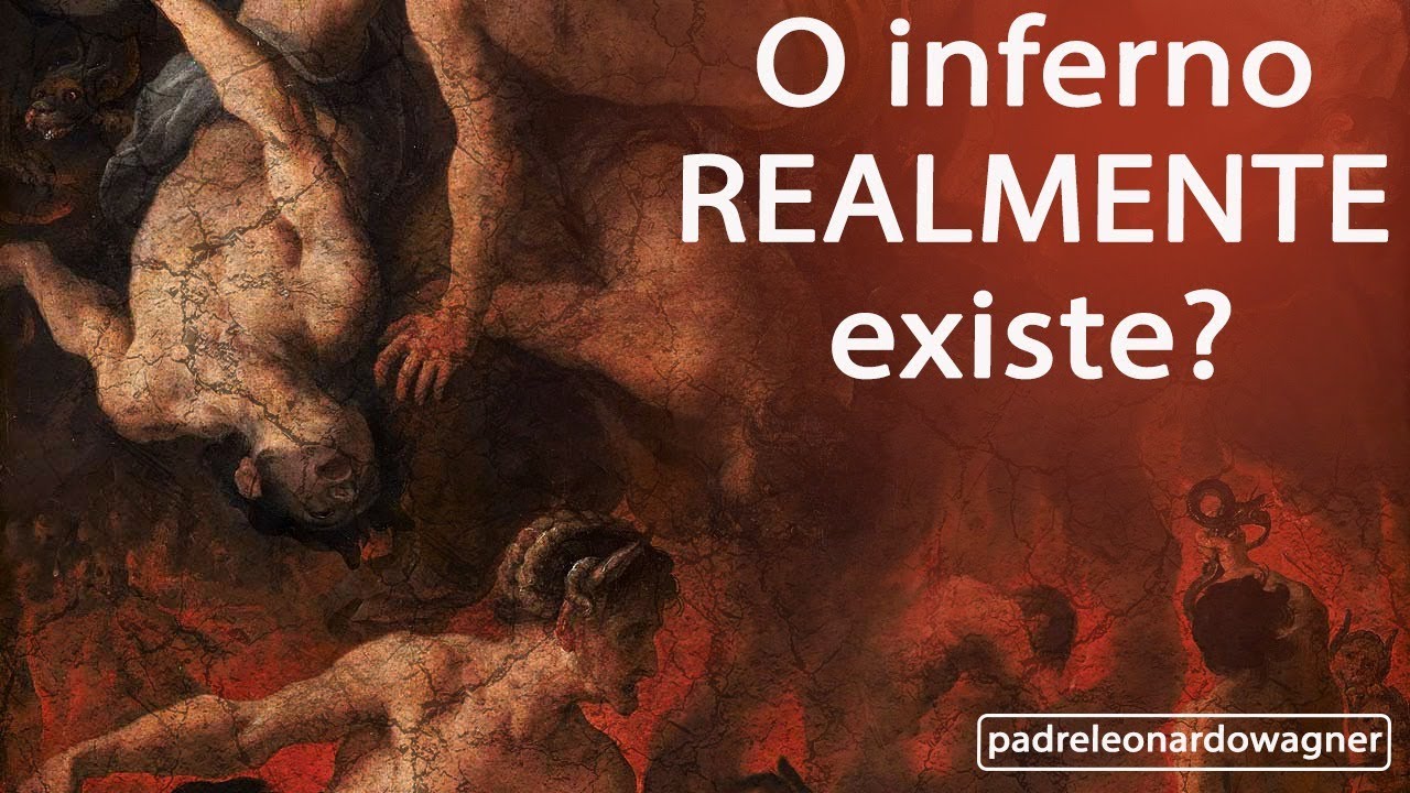 O inferno REALMENTE existe?