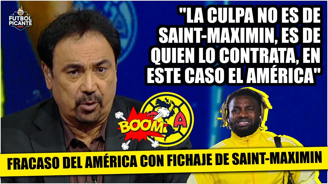 ALLAN SAINT-MAXIMIN: contratación fallida. SUPERÓ A GAGO. Hugo culpa al AMÉRICA | Futbol Picante
