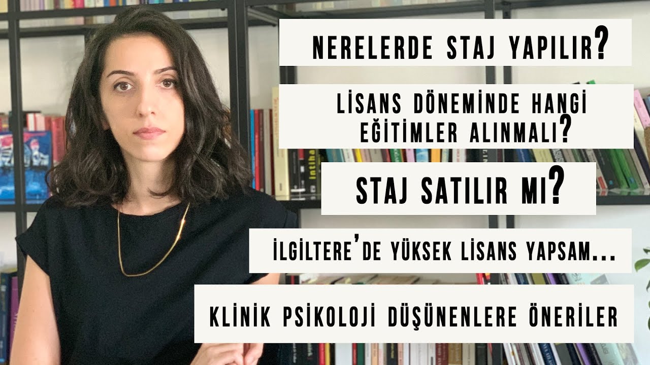 Soru-Cevap Bölüm3: Staj, alınacak eğitimler, yurt dışında klinik psikoloji eğitimi, terapist kimdir