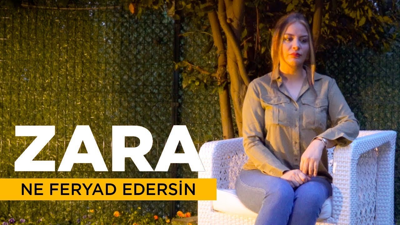 Zara - Ne Feryad Edersin