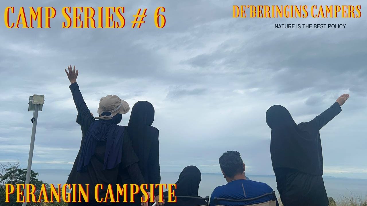 CAMPING DALAM DERUAN ANGIN | CAMP SERIES # 6 | PERANGIN CAMPSITE | PAYUNG.CAMP VILLAGE L 2.2