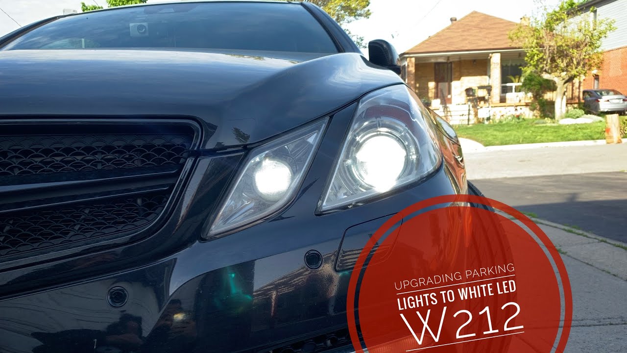 Обновление светодиодных фонарей белого цвета для парковки | Mercedes Benz | W212 E550 V8 Coupe
