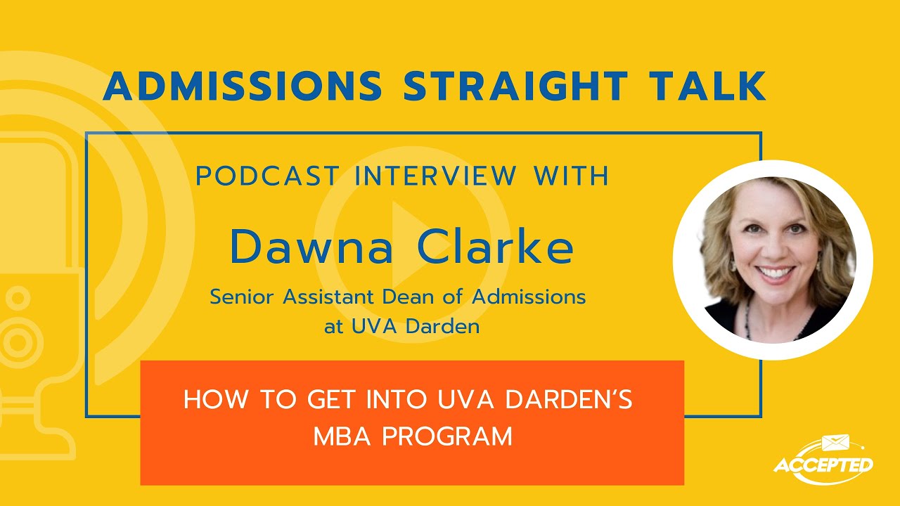 How To Get Into UVA Darden’s MBA Program