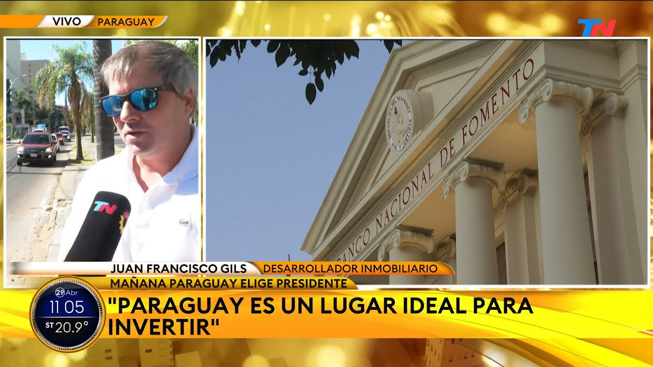PARAGUAY ELIGE PRESIDENTE: ¿Por qué los inversores apuestan a Paraguay?