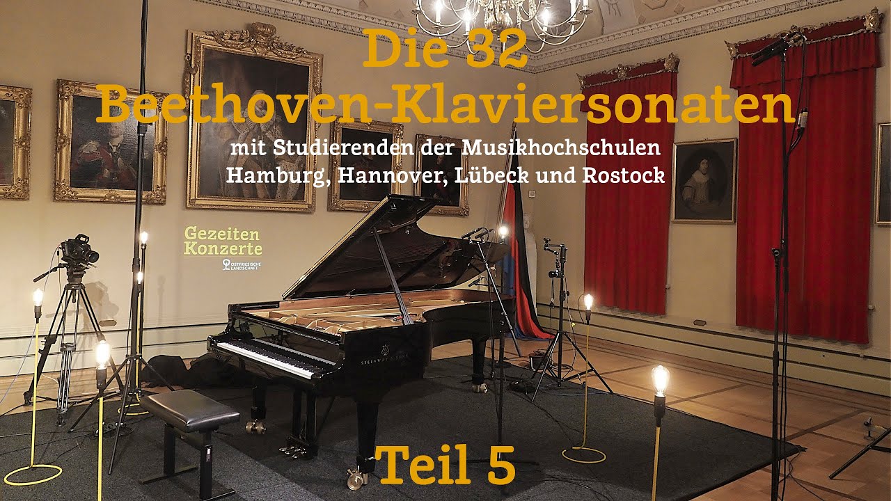 #Gezeiten_im_Wohnzimmer: Die 32 Beethoven-Klaviersonaten Teil 5