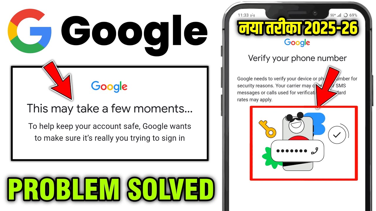 Verifying your phone number google needs to verify your device or phone number for security reasons