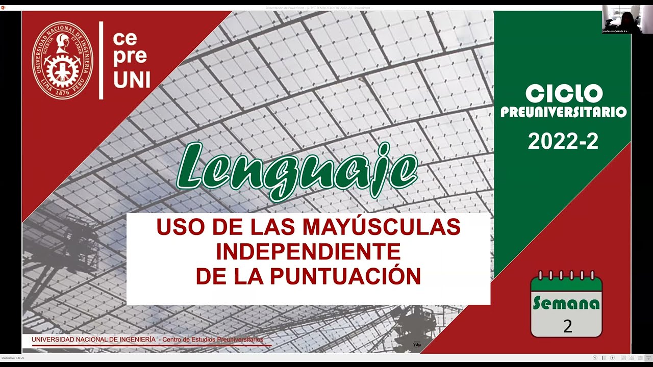 CEPRE UNI 2022-2 | LENGUAJE | USO DE LAS MAYUSCULAS INDEPENDIENTE DE LA PUNTUACIÓN | SEMANA 2