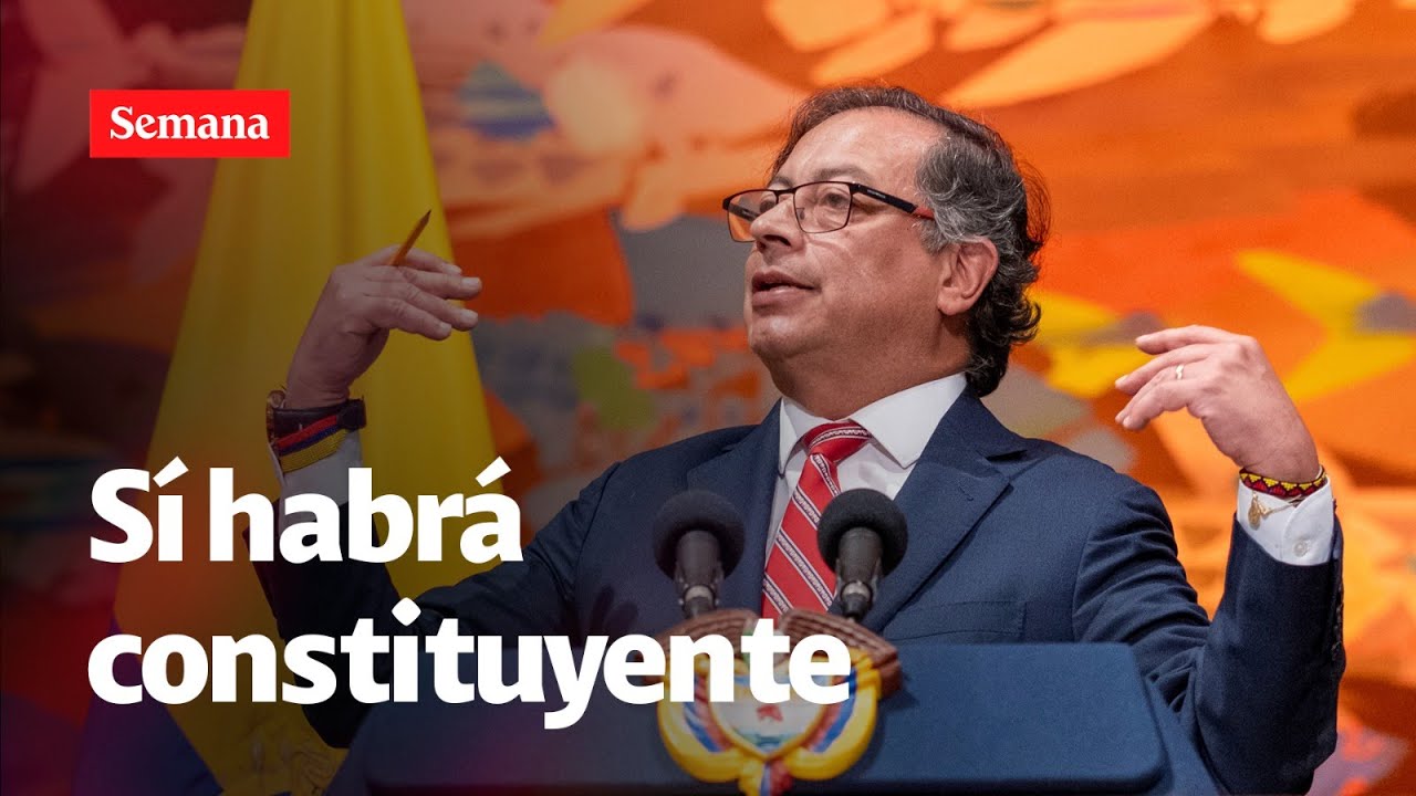 Urgente: Gobierno Petro si hará una Asamblea Nacional Constituyente