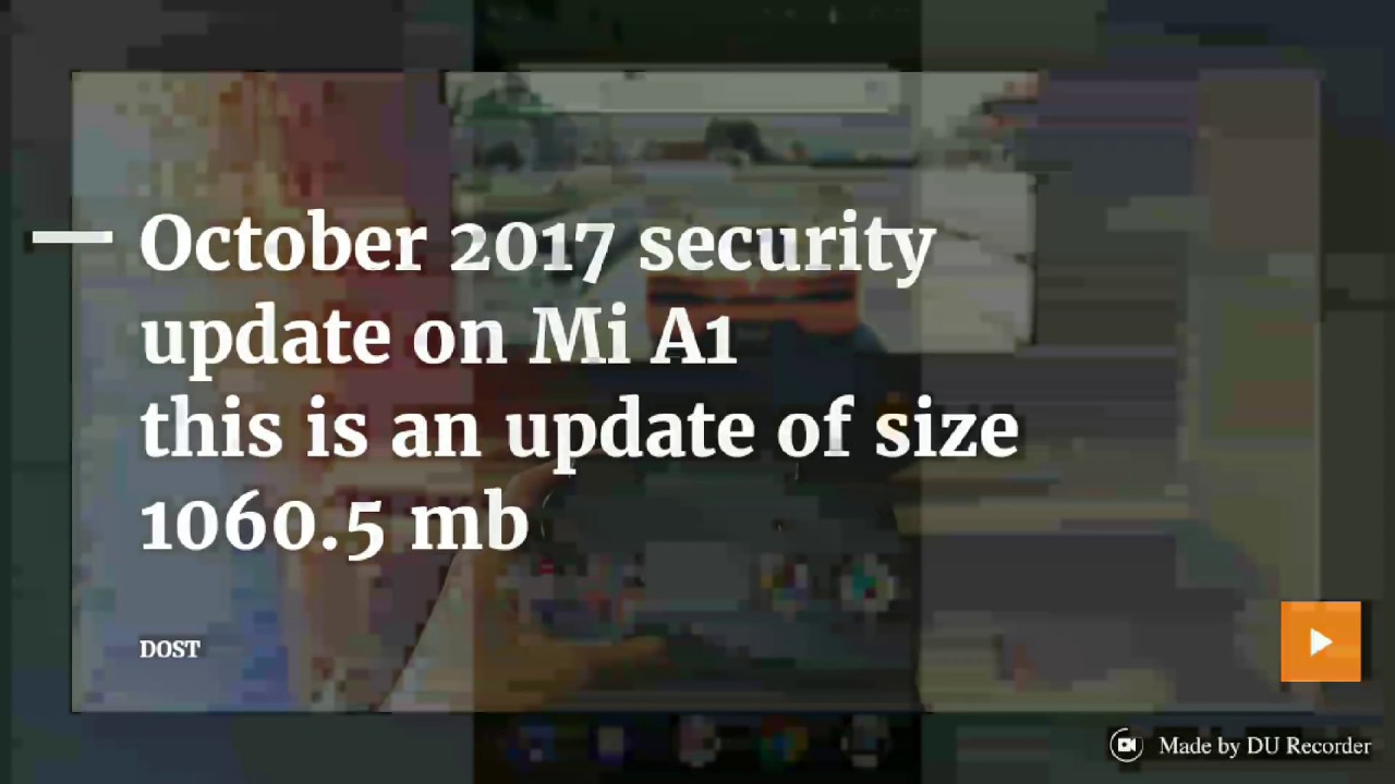 October security update on Mi A1 from Google