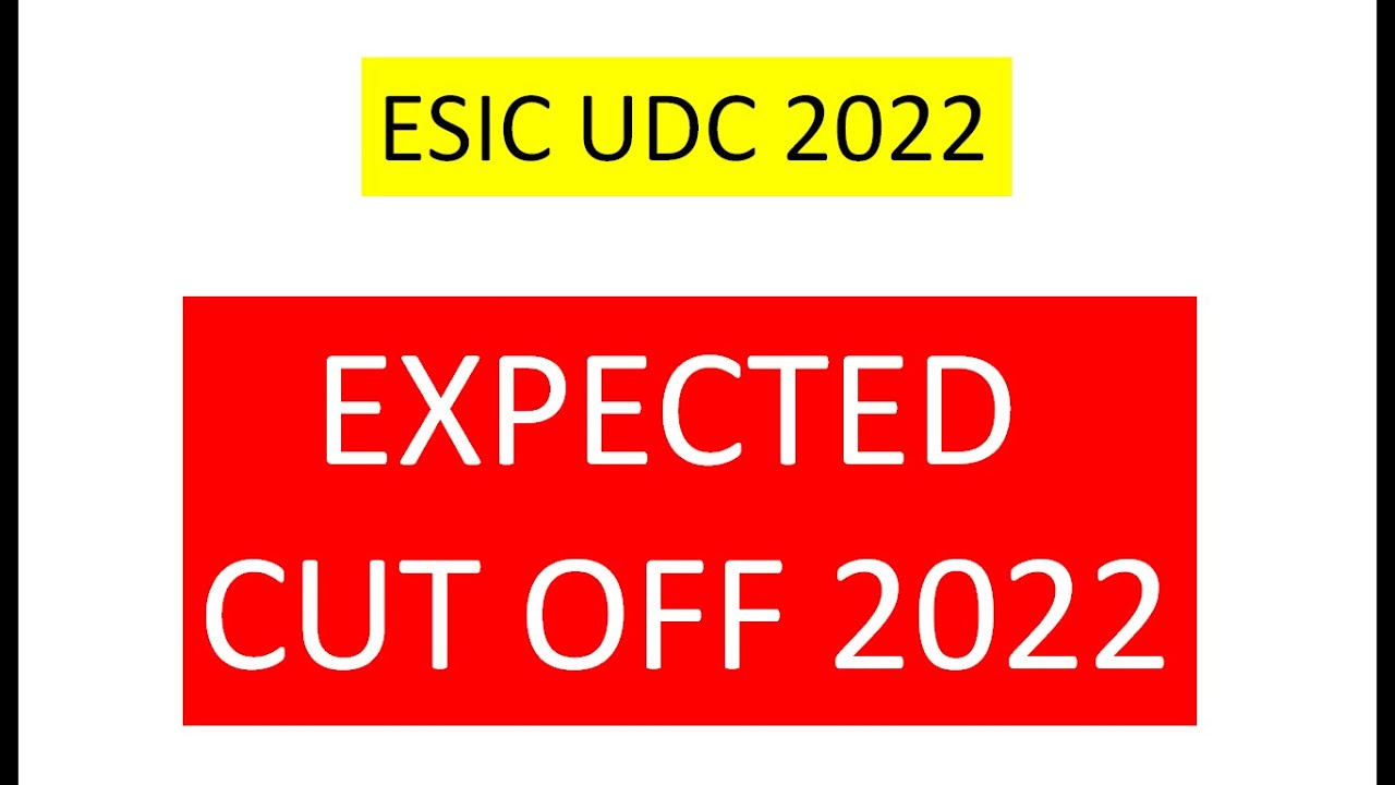 ESIC UDC Expected Cut off 2022 | ESIC Cut Off Kitna Jayega | About ESIC UDC Good Attempts |Ankit sir