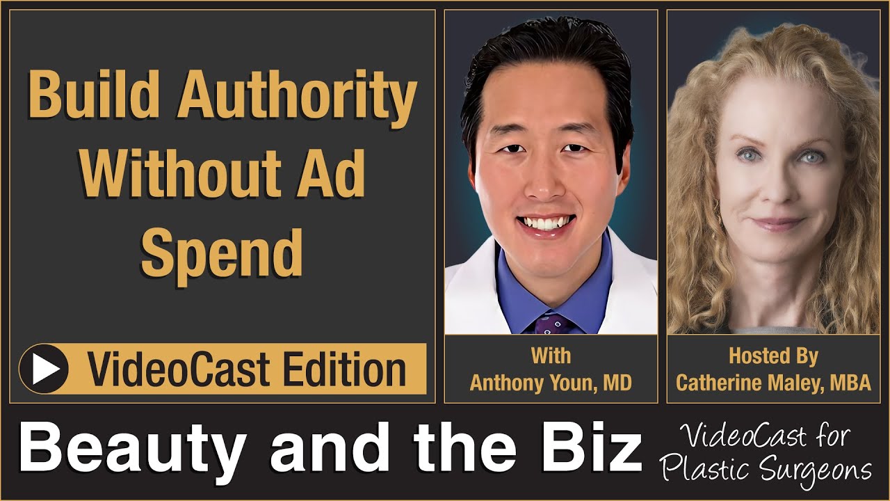 Build Authority Without Ad Spend — Anthony Youn, MD