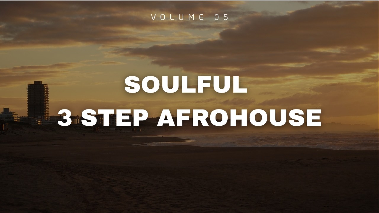 3 Step Afro House Instrumental Mix VOLUME 4 | Chill & Lounge | 3 Step Afro House Type Beat | 2026