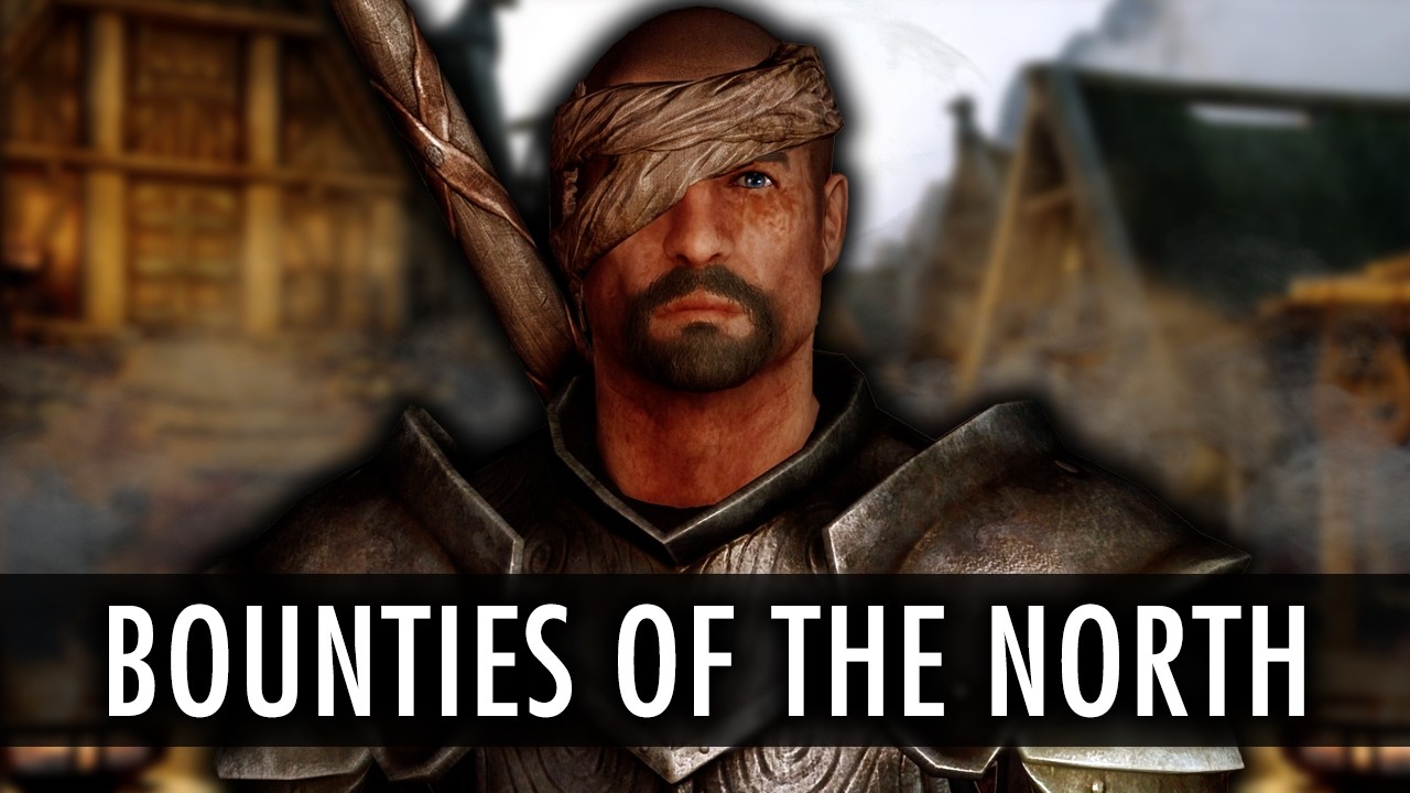 I am the Law - Bounties of the North Part 1 | Skyrim Creations