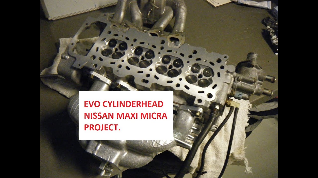Building the EVO Cylinderhead for the Nissan Maxi Micra project.