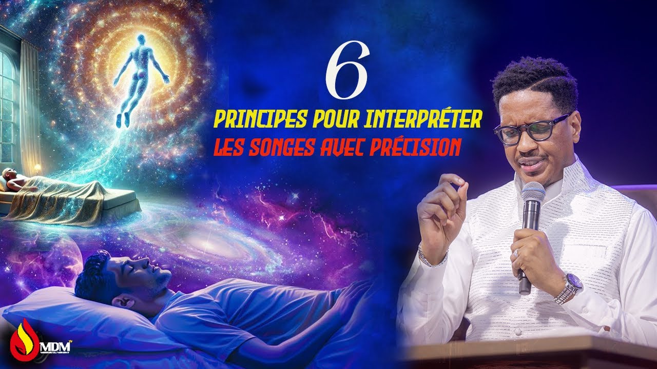 LES PRINCIPES POUR INTERPRETER LES SONGES AVEC PRECISION / PROPHETE JOEL FRANCIS TATU