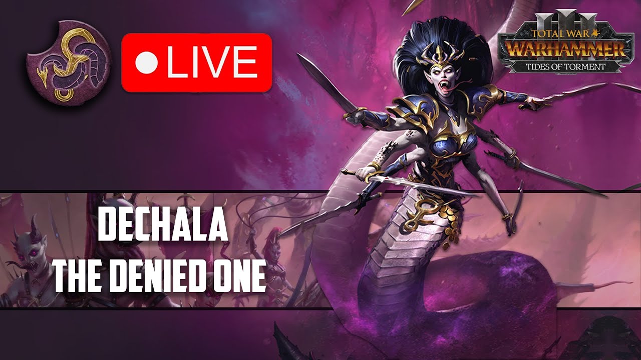 OFficially Last Stream of 2025 | Total War Warhammer 3 | Dechala The Denied One | Day 6|