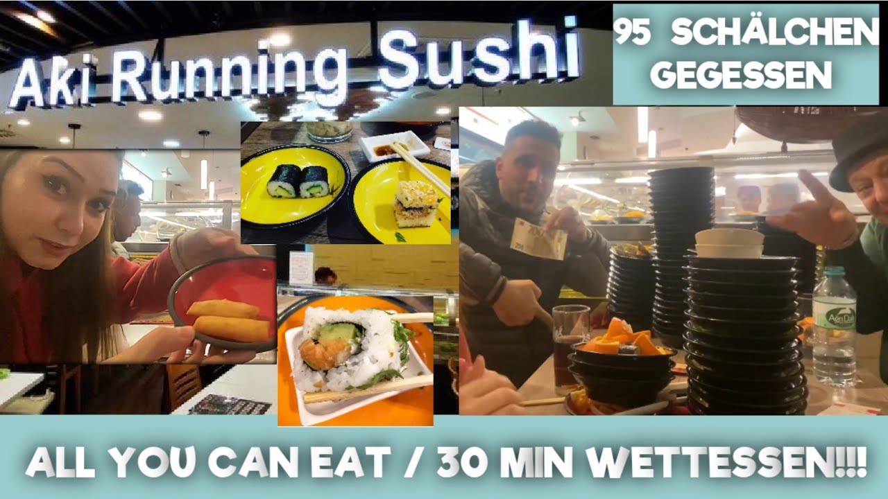 🍣 🍱 Aki Sushi Running HH🍣 🍱 ALL YOU CAN EAT / 30 min ⏰ / WER SCHAFFT MEHR SCHÄLCHEN ZU ESSEN 🍱