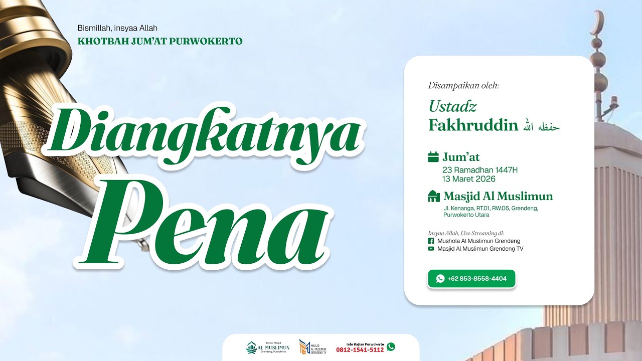 (LIVE) Diangkatnya Pena - Ustadz Fakhrrudin