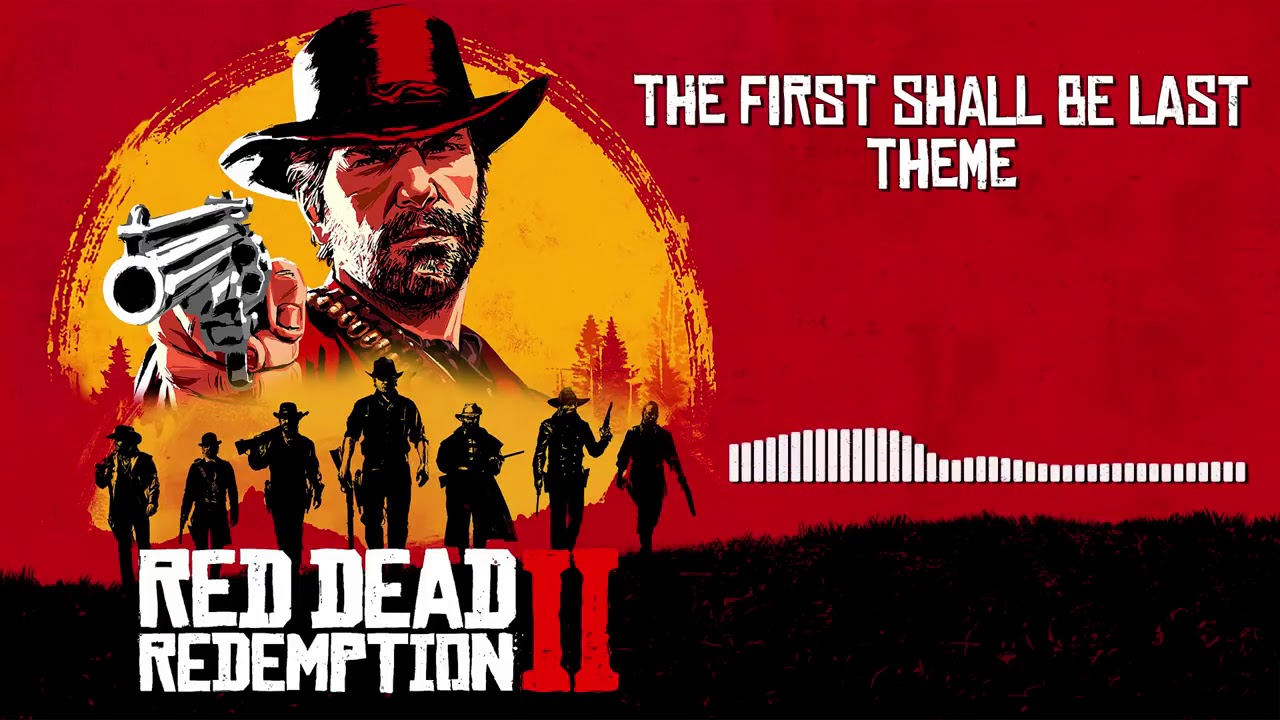 Red Dead Redemption 2 Official Soundtrack - The First Shall Be Last Theme