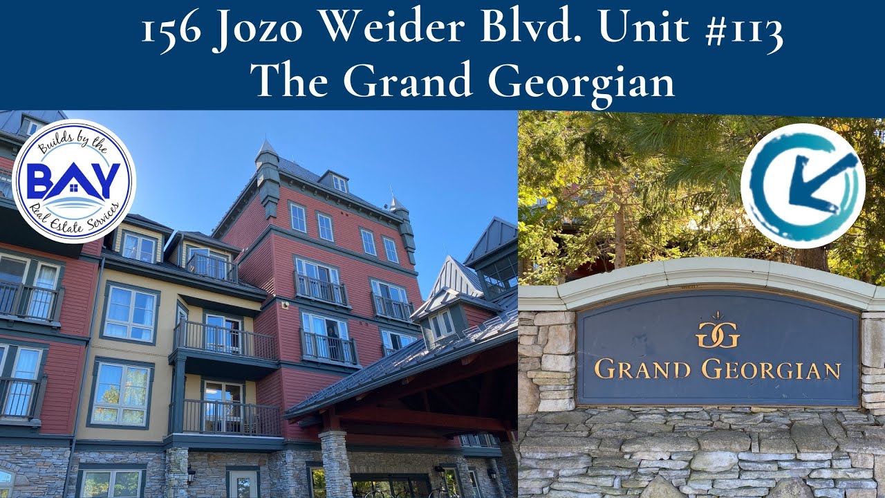 156 Jozo Weider Blvd. Unit 113, (Grand Georgian) Blue Mountain Village