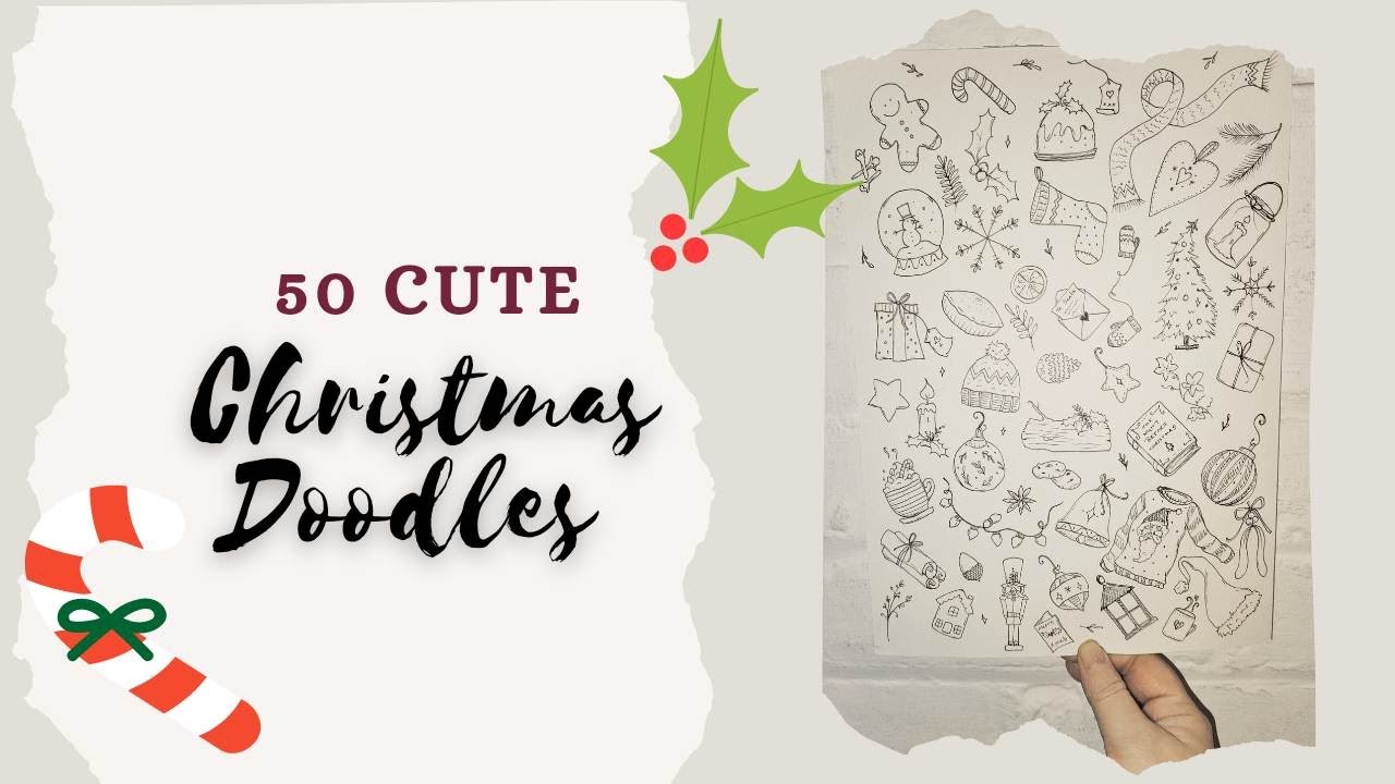 50 Cute Christmas Doodles 🎄