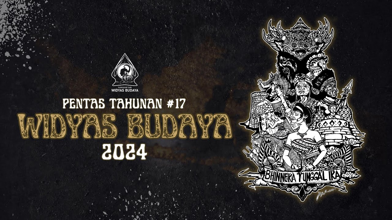 PENTAS TAHUNAN #17 (BHINNEKA TUNGGAL IKA) WIDYAS BUDAYA 2024