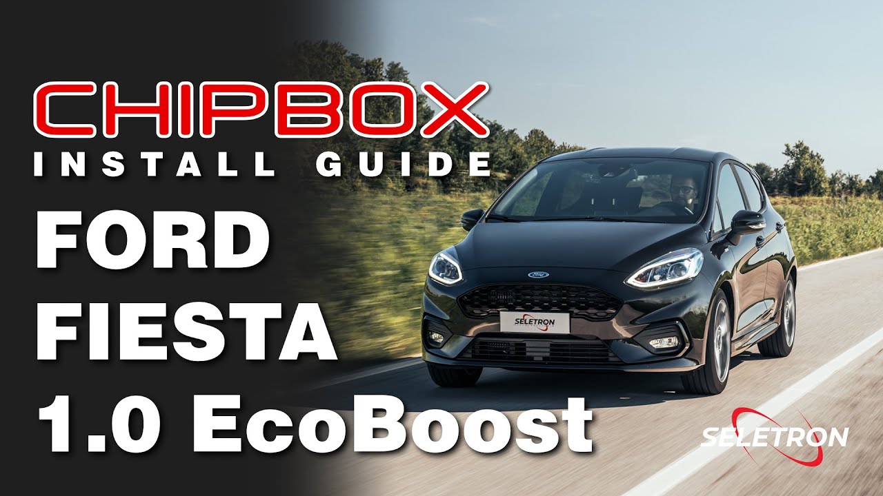 CHIPBOX&reg; Chip Tuning Install Ford Fiesta 1.0 EcoBoost - Seletron Performance