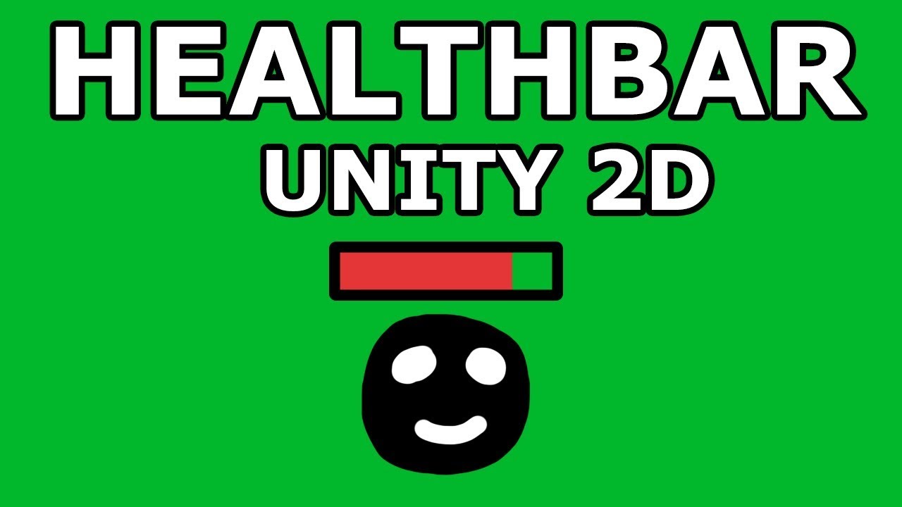 Healthbar - Unity 2D Tutorial
