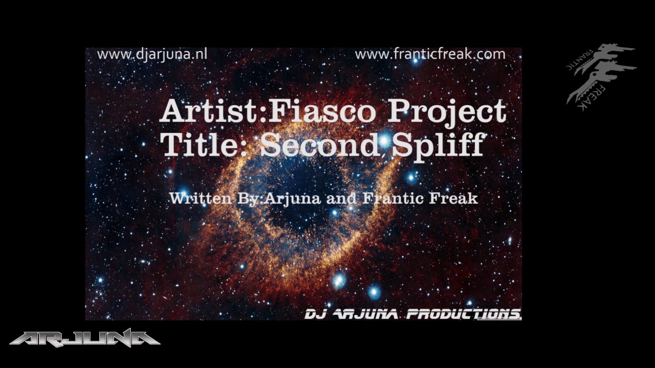 Fiasco Project  -  Second Spliff
