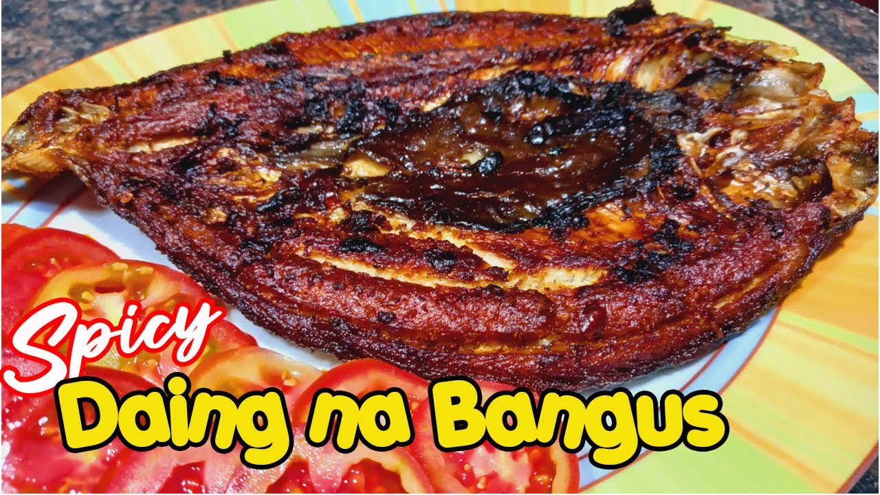 SPICY DAING NA BANGUS | BAMBA'S KITCHEN