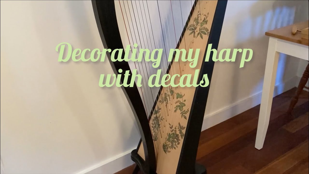 Decorating my harp with decals - temporary harp decoration