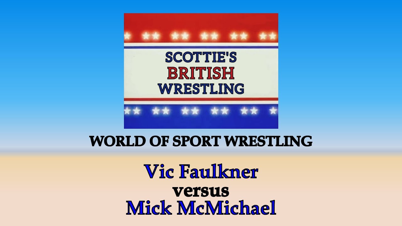 Vic Faulkner vs Mick McMichael (WORLD OF SPORT BRITISH WRESTLING)