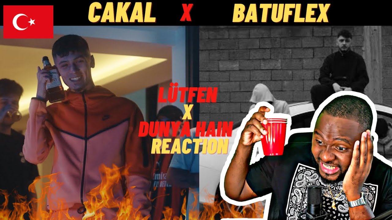CALVIN REACTS to 🇹🇷 CAKAL - L&Uuml;TFEN & BATUFLEX - DUNYA HAIN | TWO TURKISH RAPPERS IN ONE REACTION 🔥🔥