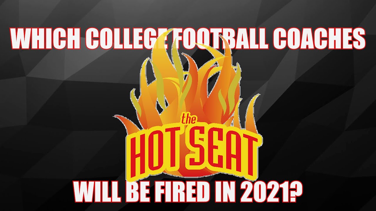 DAN MULLEN IS GETTING FIRED | COLLEGE FOOTBALL COACHES ON THE HOT SEAT IN 2021