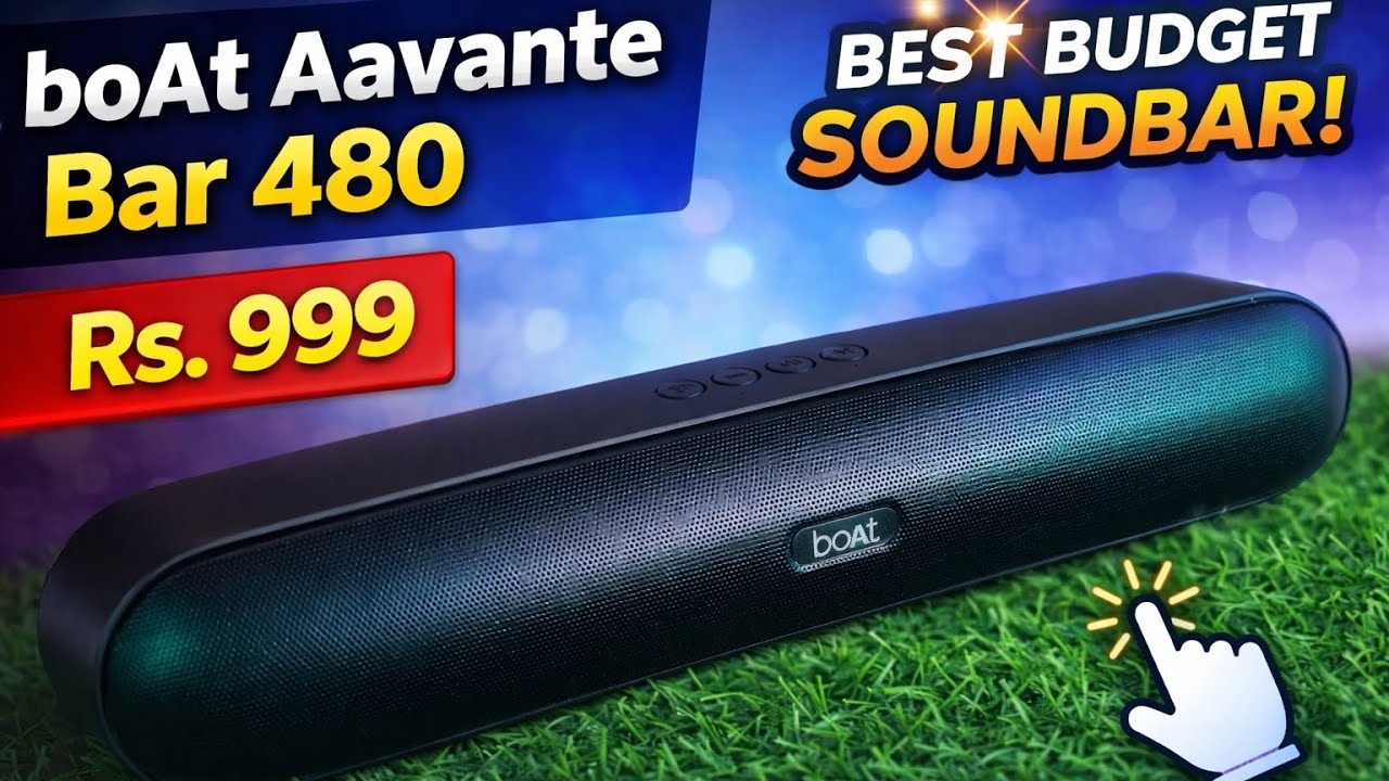 boAt Aavante Bar 480 Soundbar Review 🔥 Best Soundbar Under ₹999 | Unboxing & Sound Test
