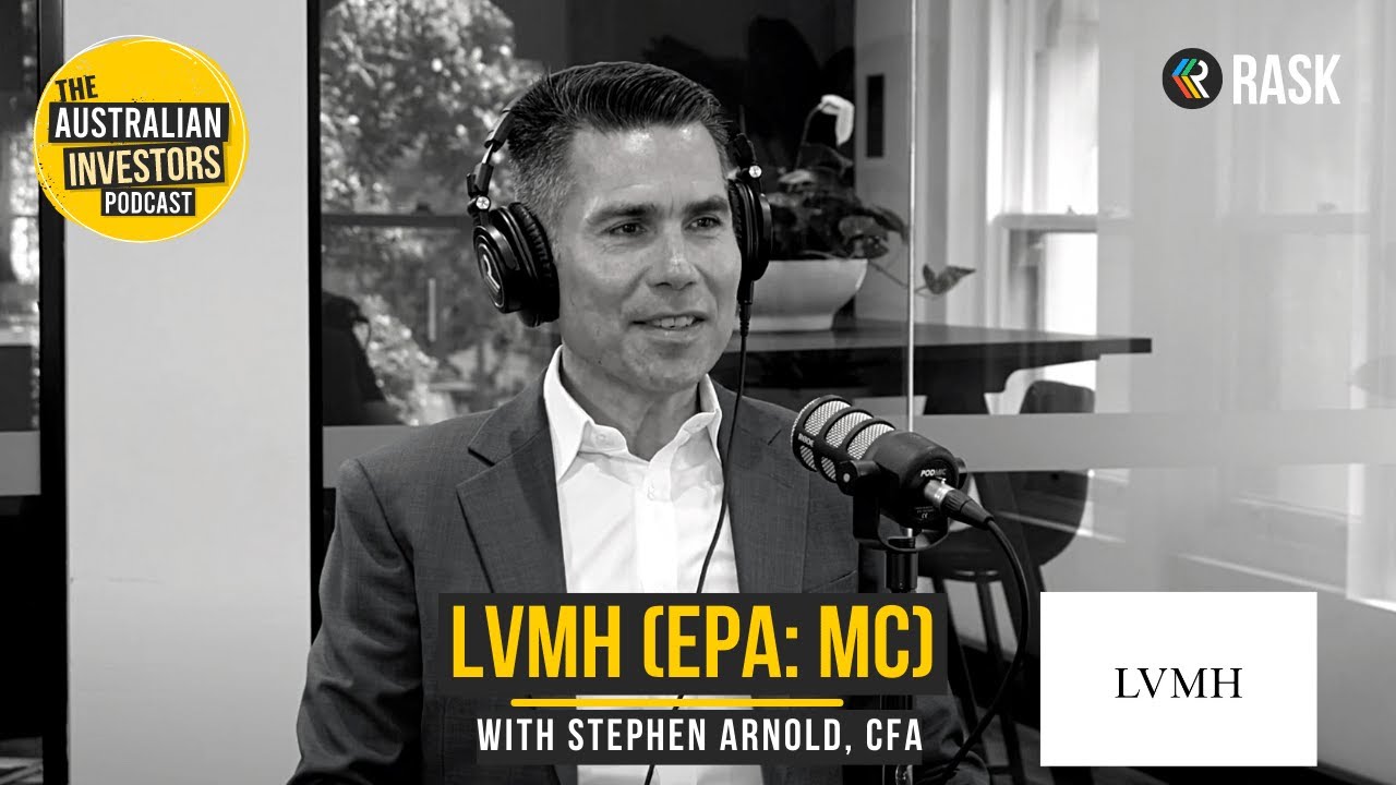 Why we own LVMH: Aoris’ Stephen Arnold makes the case for a global luxury stalwart