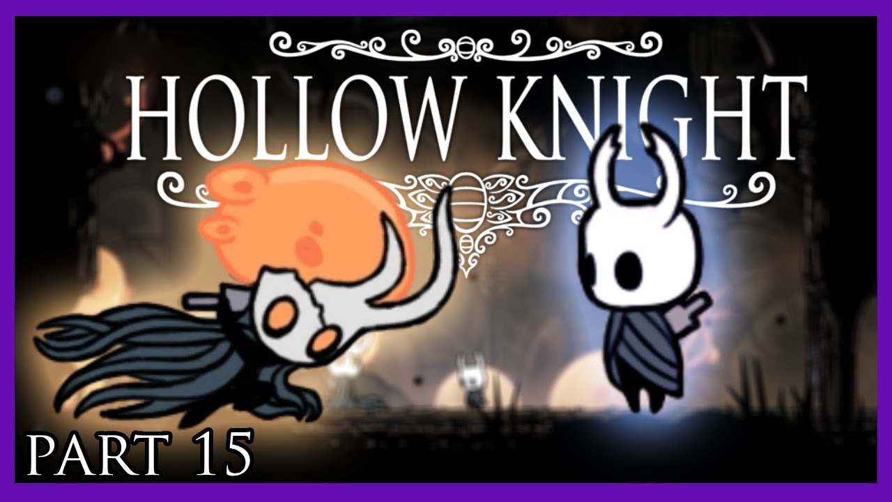 Broken Vessel | Hollow Knight - Part 15