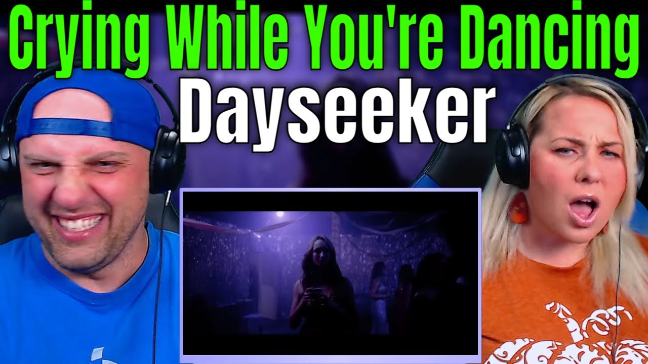 Reaction To Dayseeker - Crying While You're Dancing | THE WOLF HUNTERZ REACTIONS