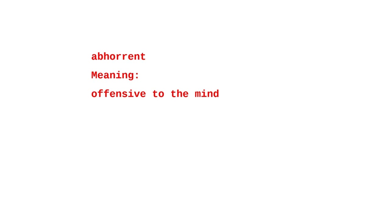 How to pronounce abhorrent