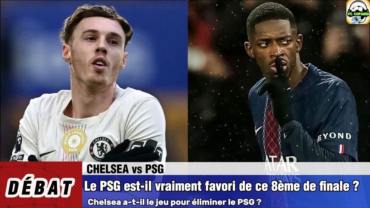 Le PSG est-il vraiment favori du 8ème de finale face à Chelsea ?