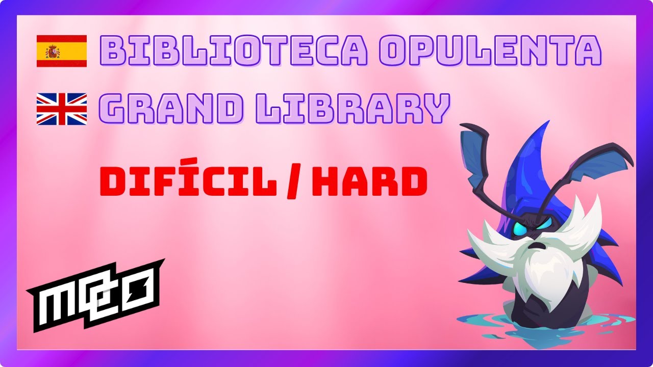 MO.CO | Cómo Superar Grieta Biblioteca Opulenta (Grand Library) En Difícil (Hard)
