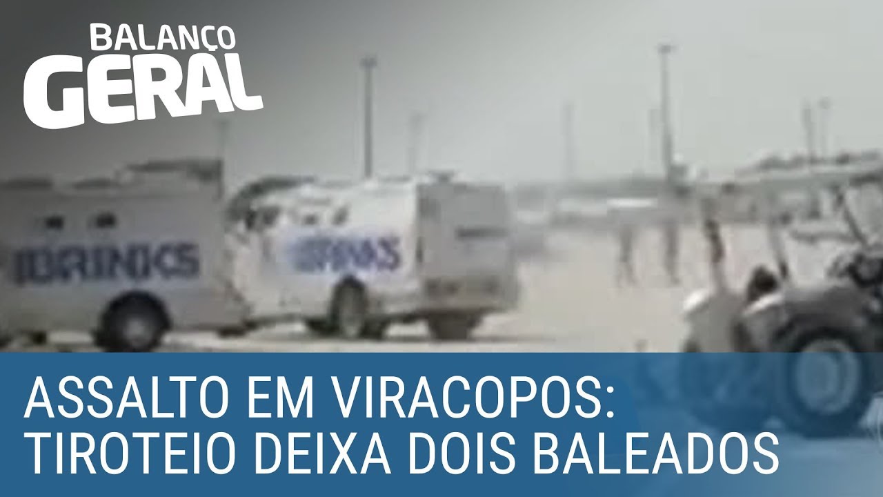 Tiroteio após assalto deixa dois baleados no aeroporto de Viracopos